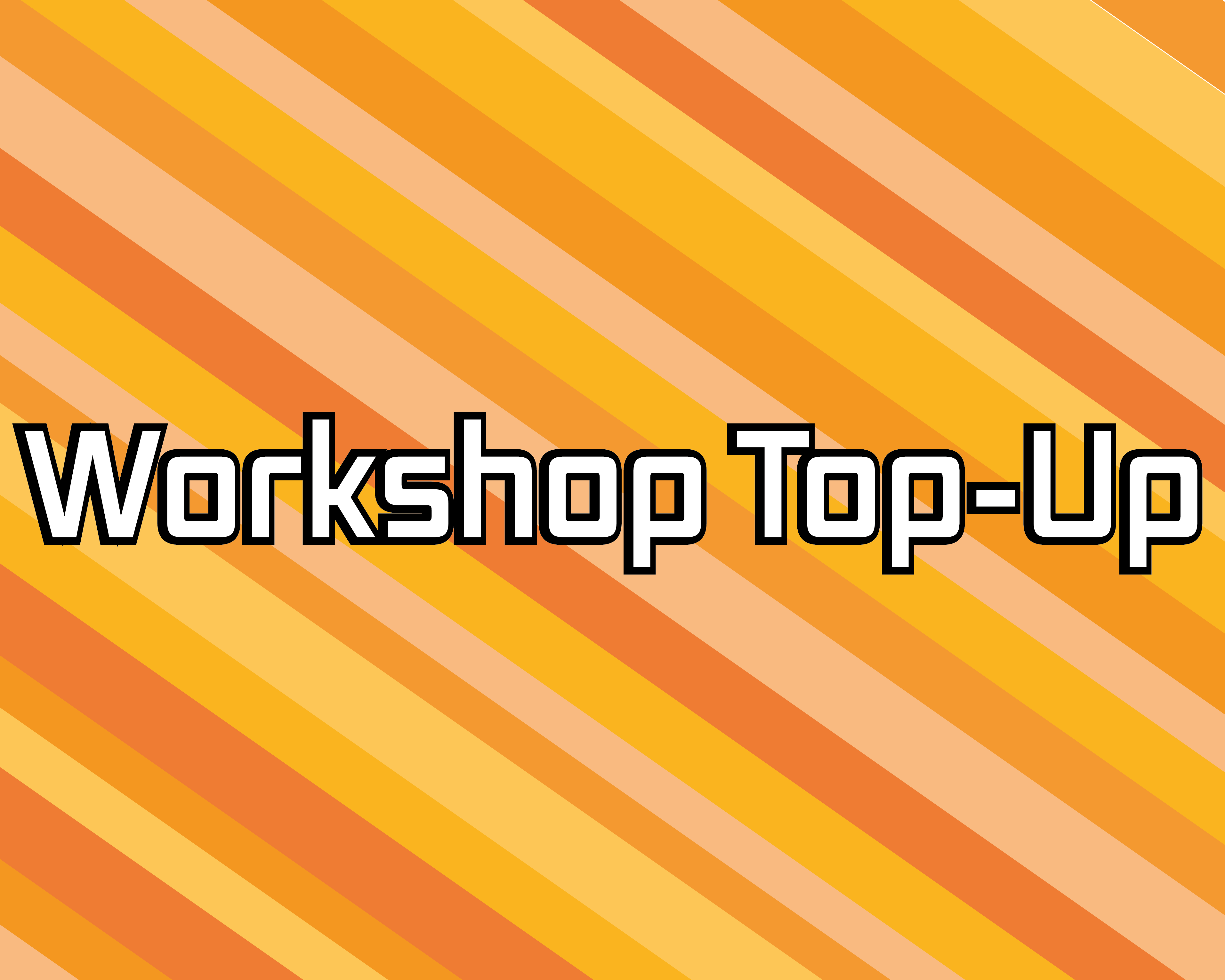 Lifetime Workshop Access