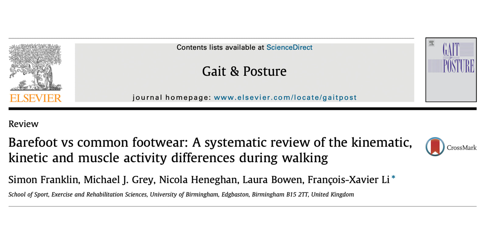 Barefoot vs common footwear: A systematic review
