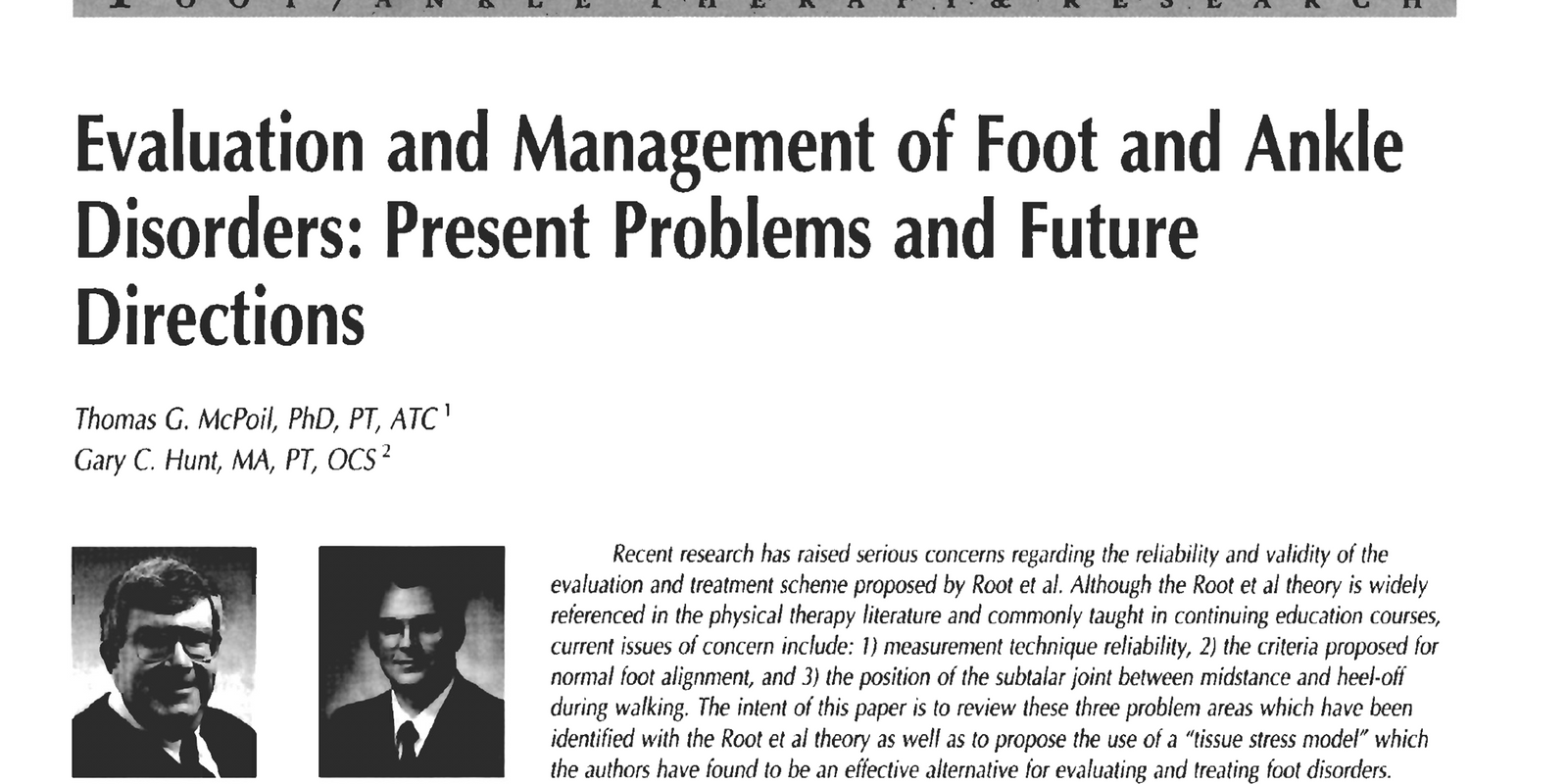 Evaluation and Management of Foot and Ankle Disorders